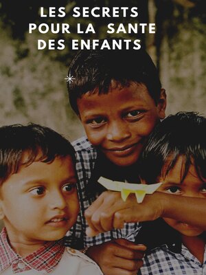 cover image of LES SECRETS DE LA SANTE DES ENFANTS